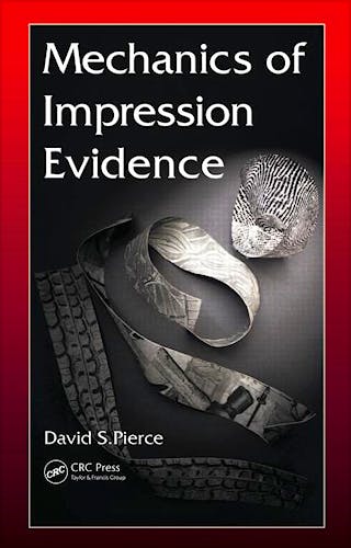 Portada del libro 9781439813706 Mechanics of Impression Evidence
