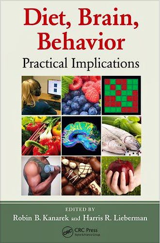 Portada del libro 9781439821565 Diet, Brain, Behavior. Practical Implications