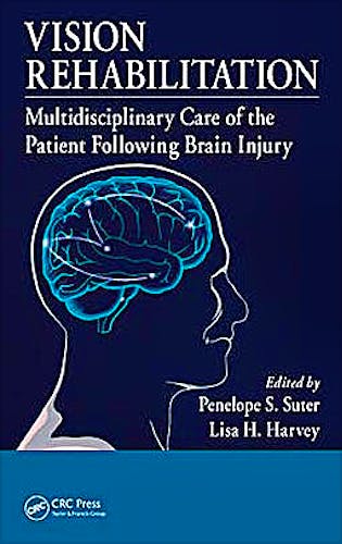 Portada del libro 9781439836552 Vision Rehabilitation. Multidisciplinary Care of the Patient Following Brain Injury