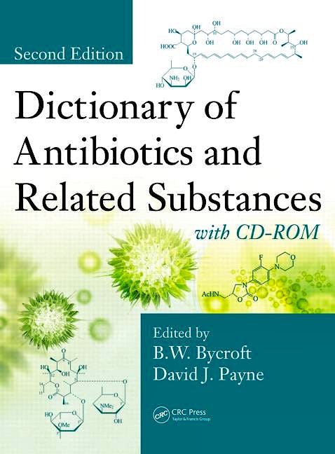 Portada del libro 9781439839522 Dictionary of Antibiotics and Related Substances + Cd-Rom