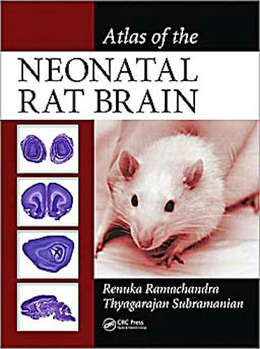 Portada del libro 9781439840122 Atlas of the Neonatal Rat Brain