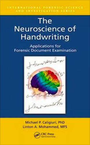 Portada del libro 9781439871409 The Neuroscience of Handwriting. Applications for Forensic Document Examination