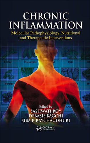 Portada del libro 9781439872116 Chronic Inflammation. Molecular Pathophysiology, Nutritional and Therapeutic Interventions
