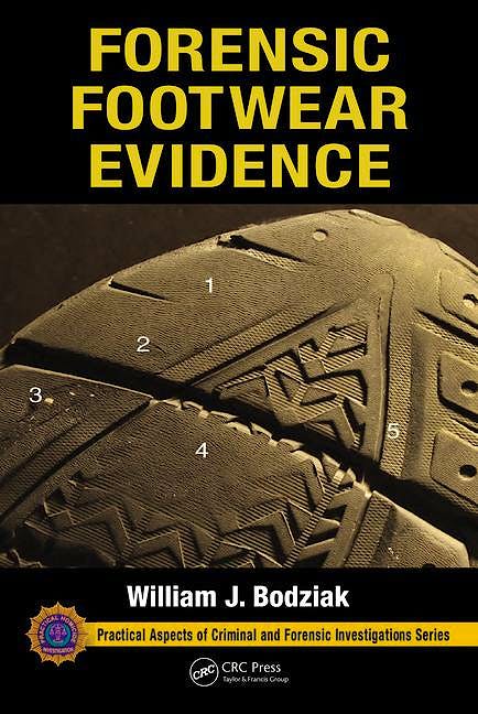 Portada del libro 9781439887271 Forensic Footwear Evidence (Practical Aspects of Criminal and Forensic Investigation Series)