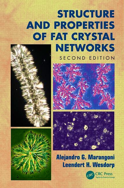 Portada del libro 9781439887622 Structure and Properties of Fat Crystal Networks