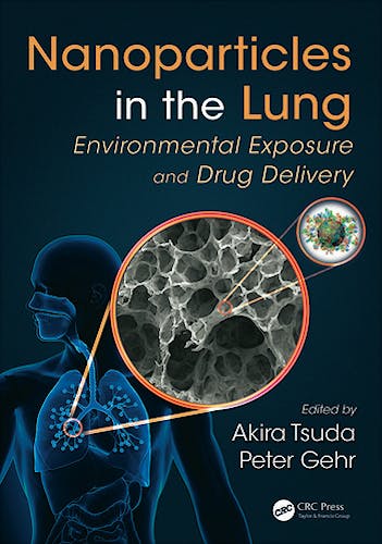 Portada del libro 9781439892794 Nanoparticles in the Lung. Environmental Exposure and Drug Delivery