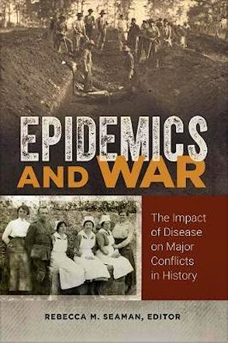 Portada del libro 9781440852244 Epidemics and War. The Impact of Disease on Major Conflicts in History