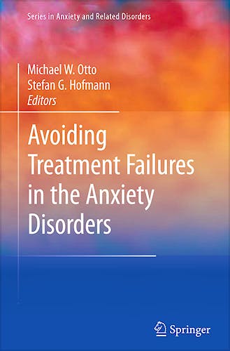 Portada del libro 9781441906113 Avoiding Treatment Failures in the Anxiety Disorders