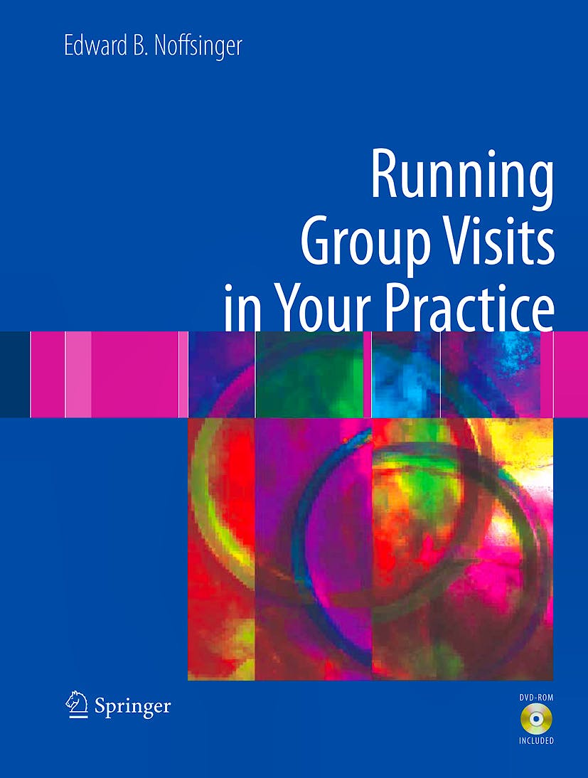 Portada del libro 9781441914132 Running Group Visits in Your Practice