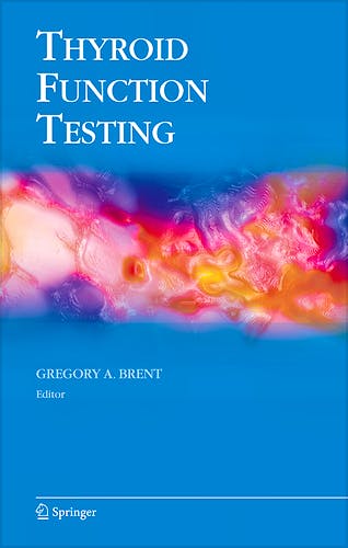 Portada del libro 9781441914842 Thyroid Function Testing
