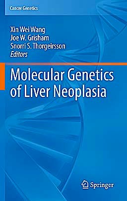 Portada del libro 9781441960818 Molecular Genetics of Liver Neoplasia (Cancer Genetics)