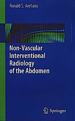 Portada del libro 9781441977311 Non-Vascular Interventional Radiology of the Abdomen