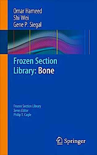 Portada del libro 9781441983756 Frozen Section Library, Vol. 7: Bone