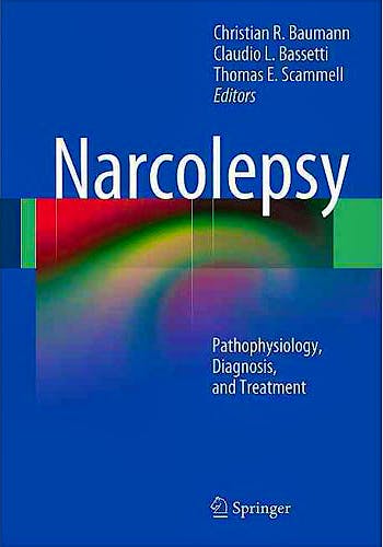 Portada del libro 9781441983893 Narcolepsy. Pathophysiology, Diagnosis, and Treatment