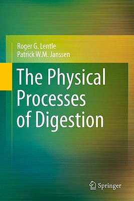 Portada del libro 9781441994486 The Physical Processes of Digestion