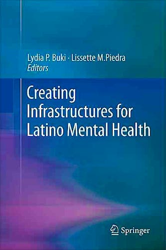 Portada del libro 9781441994516 Creating Infrastructures for Latino Mental Health