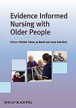 Portada del libro 9781444331134 Evidence Informed Nursing with Older People