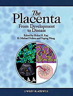 Portada del libro 9781444333664 The Placenta: From Development to Disease