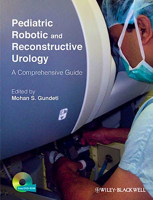 Portada del libro 9781444335538 Pediatric Robotic and Reconstructive Urology. a Comprehensive Guide