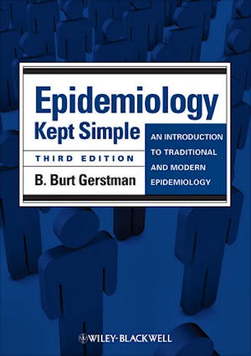 Portada del libro 9781444336085 Epidemiology Kept Simple. An Introduction to Traditional and Modern Epidemiology