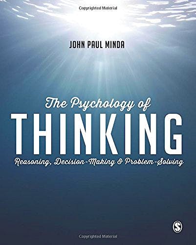 Portada del libro 9781446272473 The Psychology of Thinking. Reasoning, Decision-Making and Problem-Solving (Softcover)