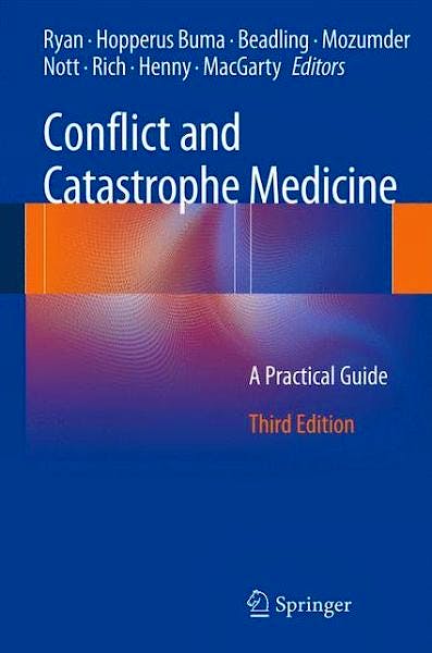 Portada del libro 9781447129264 Conflict and Catastrophe Medicine. a Practical Guide