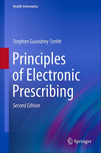 Portada del libro 9781447140443 Principles of Electronic Prescribing (Health Informatics Series)