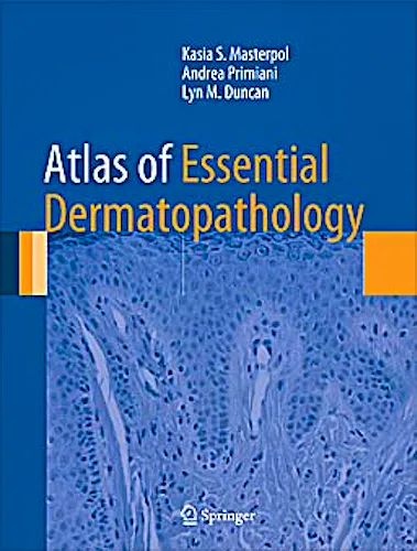 Portada del libro 9781447144700 Atlas of Essential Dermatopathology
