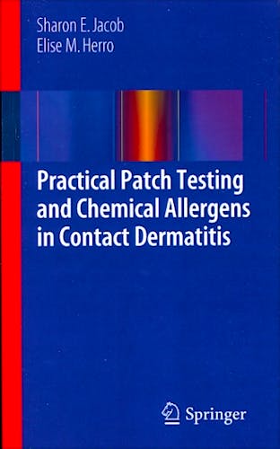 Portada del libro 9781447145844 Practical Patch Testing and Chemical Allergens in Contact Dermatitis