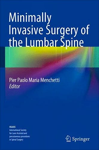 Portada del libro 9781447152798 Minimally Invasive Surgery of the Lumbar Spine