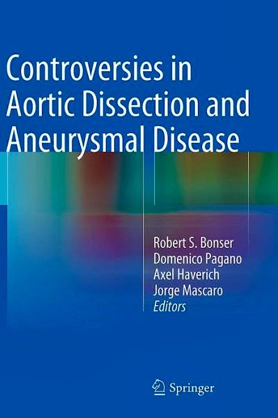 Portada del libro 9781447156215 Controversies in Aortic Dissection and Aneurysmal Disease