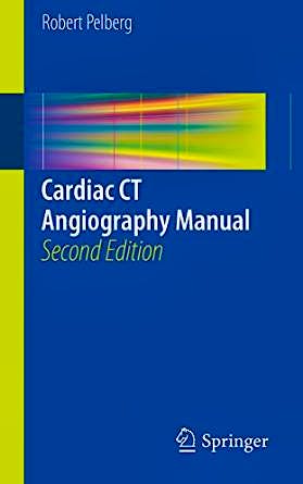 Portada del libro 9781447166894 Cardiac Ct Angiography Manual