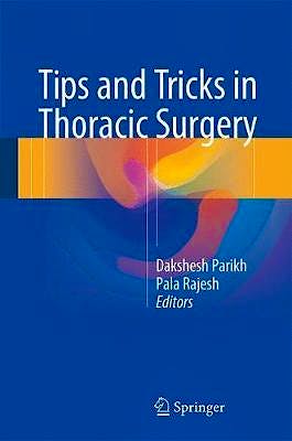 Portada del libro 9781447173533 Tips and Tricks in Thoracic Surgery