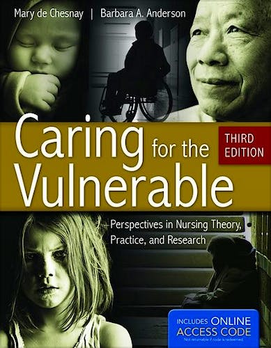 Portada del libro 9781449635923 Caring for the Vulnerable. Perspectives in Nursing Theory, Practice, and Research
