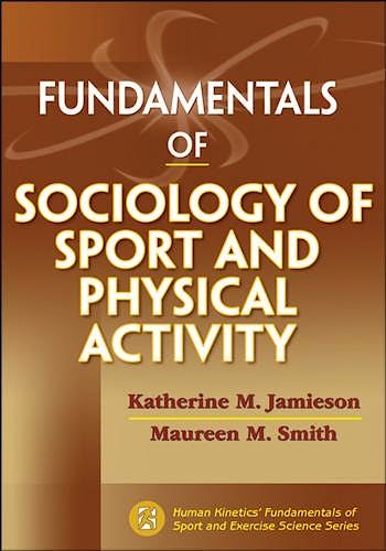 Portada del libro 9781450421027 Fundamentals of Sociology of Sport and Physical Activity