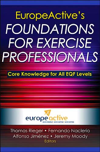 Portada del libro 9781450423779 EuropeActive's Foundations for Exercise Professionals. Core Knowledge for All EQF Levels