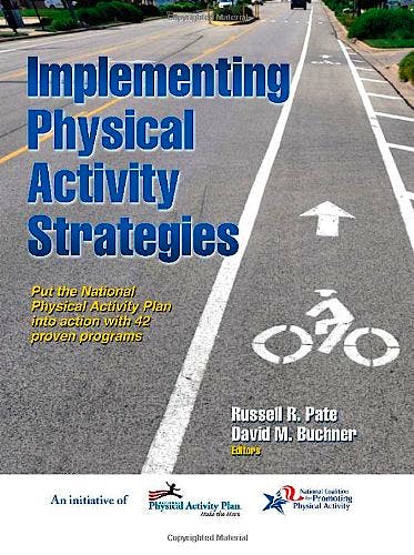 Portada del libro 9781450424998 Implementing Physical Activity Strategies