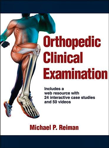Portada del libro 9781450459945 Orthopedic Clinical Examination + Case Studies and Videos
