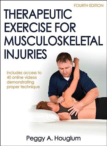 Portada del libro 9781450468831 Therapeutic Exercise for Musculoskeletal Injuries + 40 Online Videos
