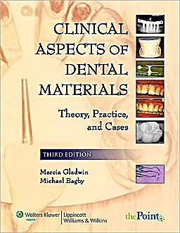 Portada del libro 9781451108972 Clinical Aspects of Dental Materials. Theory, Practice, and Cases (International Edition)
