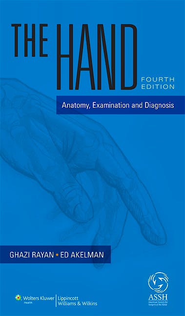 Portada del libro 9781451115932 The Hand. Anatomy, Examination, and Diagnosis