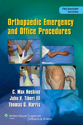 Portada del libro 9781451143706 Orthopaedic Emergency and Office Procedures (Online and Print)