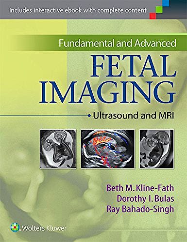 Portada del libro 9781451175837 Fundamental and Advanced Fetal Imaging. Ultrasound and MRI