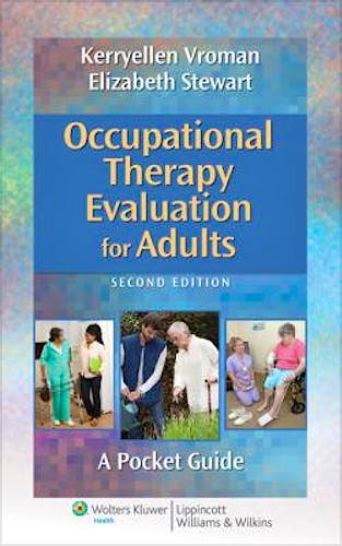 Portada del libro 9781451176193 Occupational Therapy Evaluation for Adults. a Pocket Guide