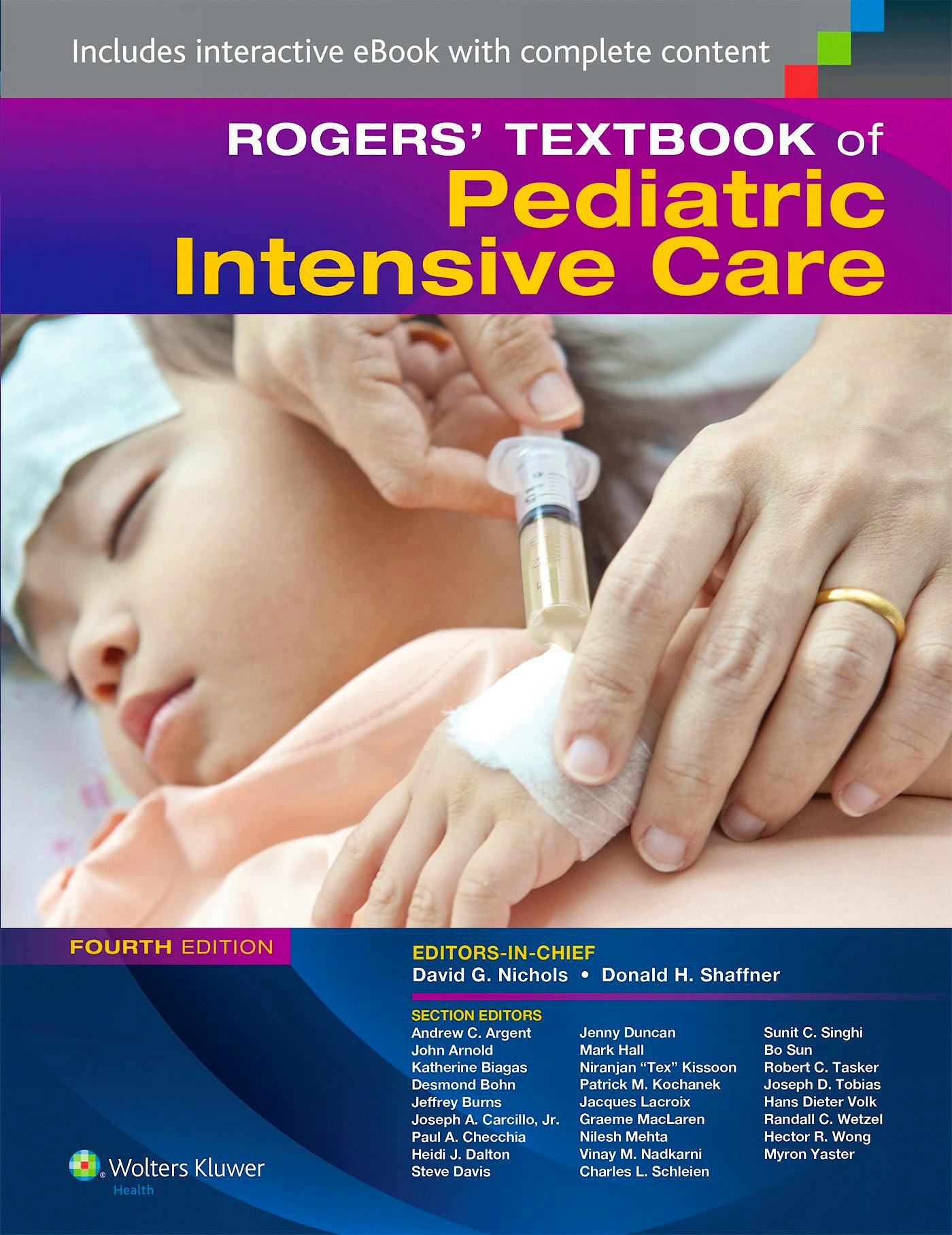 Portada del libro 9781451176629 Rogers' Textbook of Pediatric Intensive Care