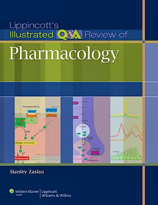 Portada del libro 9781451182866 Lippincott's Illustrated Q&a Review of Pharmacology