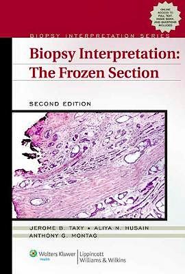 Portada del libro 9781451186796 Biopsy Interpretation: The Frozen Section (Online and Print)