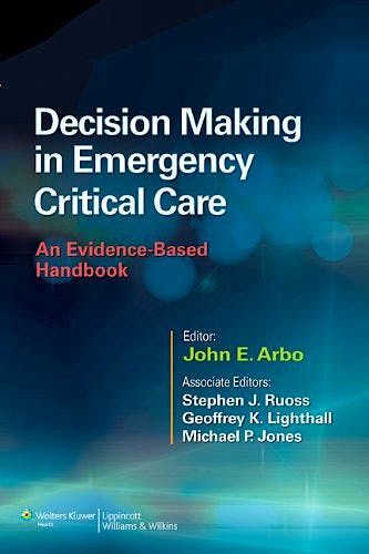 Portada del libro 9781451186895 Decision Making in Emergency Critical Care. an Evidence-Based Handbook