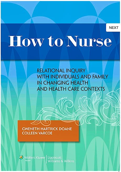 How To Nurse Relational Inquiry With Individuals And Families In Shifting Contexts