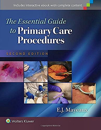 Portada del libro 9781451191868 The Essential Guide to Primary Care Procedures